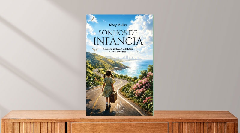 Sonhos de Infância – Mary Muller